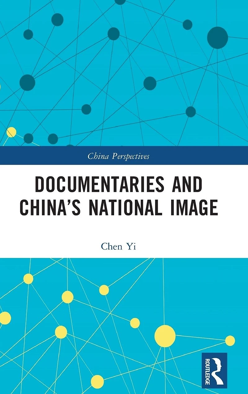Documentaries and China's National Image