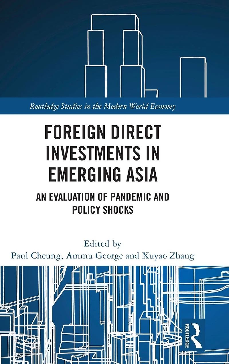 Foreign Direct Investments Emerging Asia: An Evaluation of Pandemic and Policy Shocks