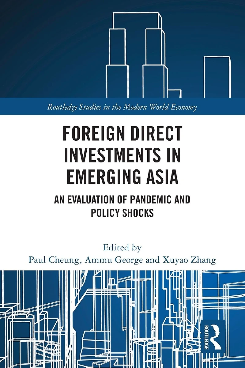 Foreign Direct Investments Emerging Asia: An Evaluation of Pandemic and Policy Shocks