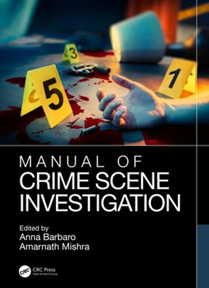 Manual of Crime Scene Investigation