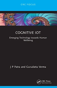 Cognitive IoT: Emerging Technology towards Human Wellbeing
