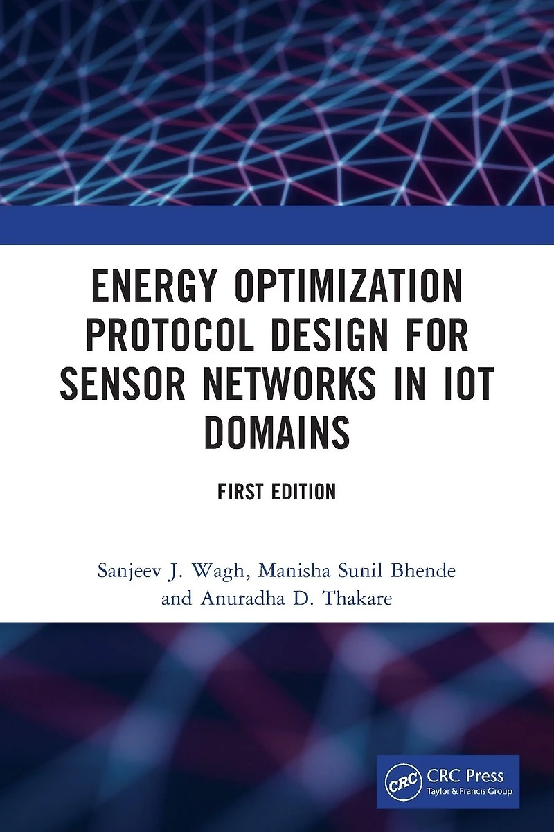 Energy Optimization Protocol Design for Sensor Networks IoT Domains