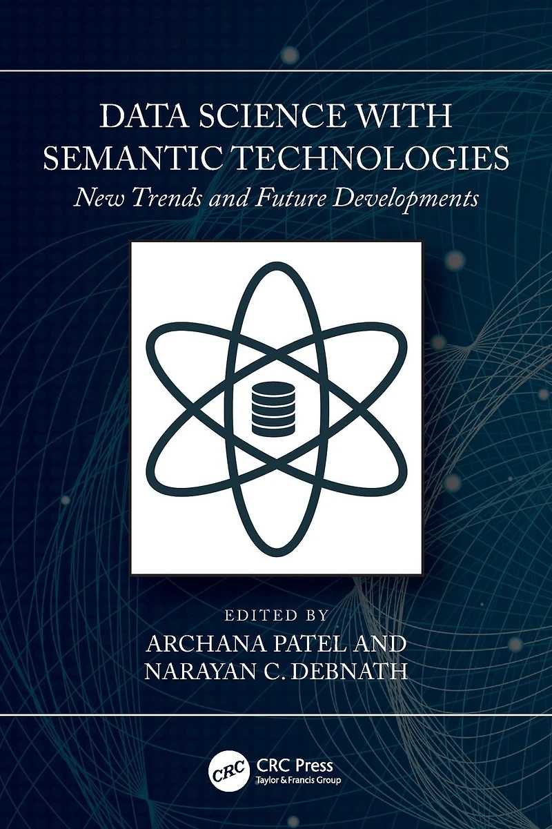 Data Science with Semantic Technologies: New Trends and Future Developments