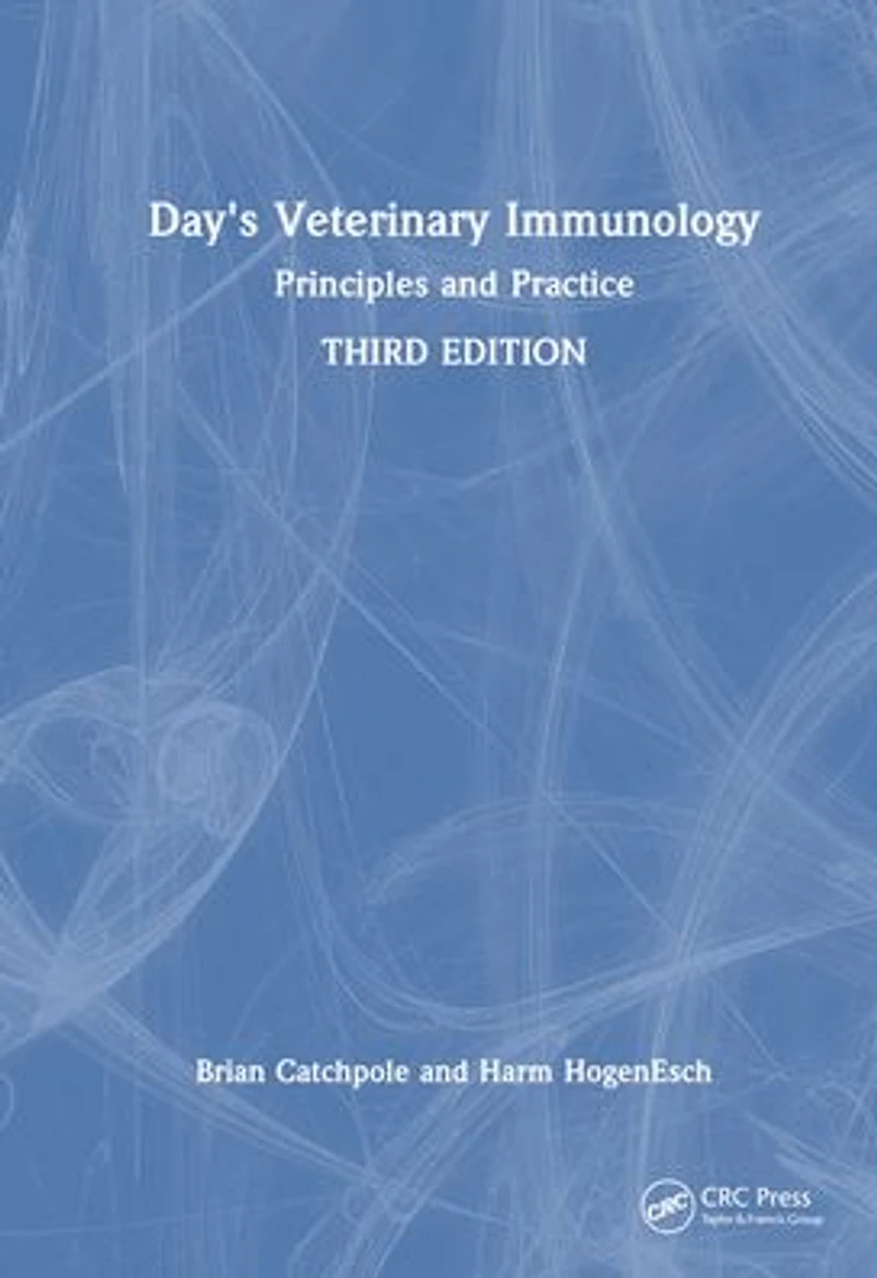 Day's Veterinary Immunology: Principles and Practice