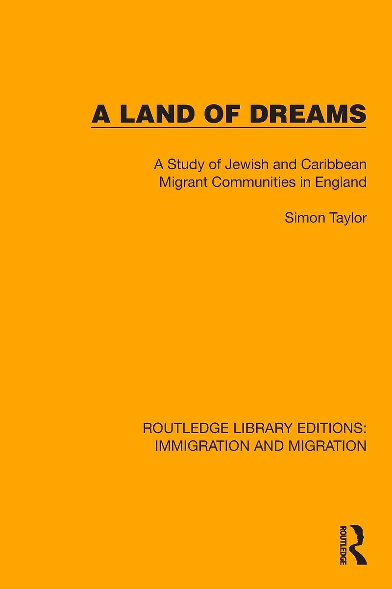 A Land of Dreams: Study Jewish and Caribbean Migrant Communities England