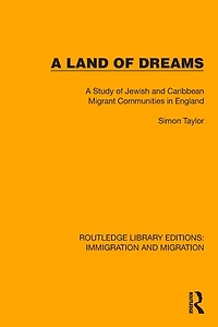 A Land of Dreams: Study Jewish and Caribbean Migrant Communities England