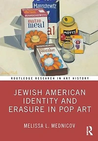 Jewish American Identity and Erasure Pop Art