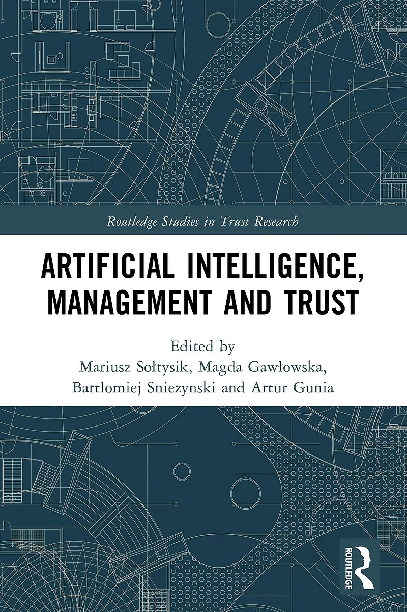 Artificial Intelligence, Management and Trust