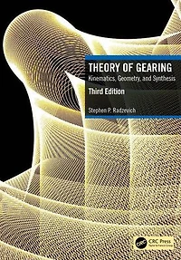Theory of Gearing: Kinematics, Geometry, and Synthesis