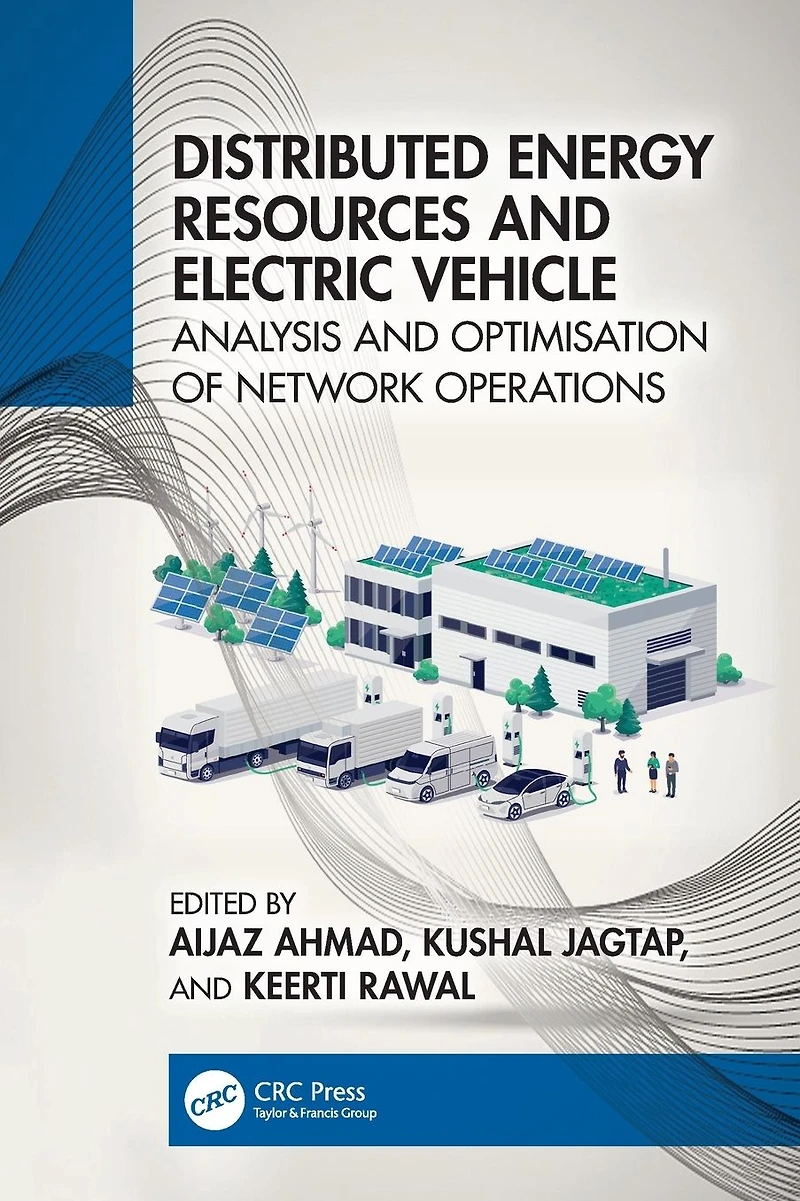 Distributed Energy Resources and Electric Vehicle: Analysis Optimisation of Network Operations
