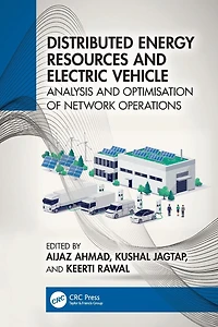 Distributed Energy Resources and Electric Vehicle: Analysis Optimisation of Network Operations