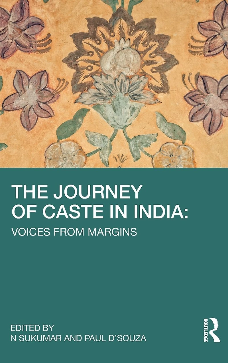The Journey of Caste India: Voices from Margins
