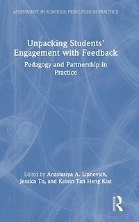 Unpacking Students' Engagement with Feedback: Pedagogy and Partnership Practice