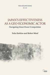 Japan's Effectiveness as a Geo-Economic Actor: Navigating Great-Power Competition