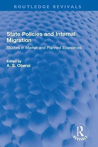 State Policies and Internal Migration: Studies Market Planned Economies