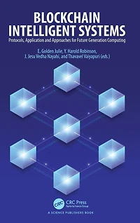 Blockchain Intelligent Systems: Protocols, Application and Approaches for Future Generation Computing