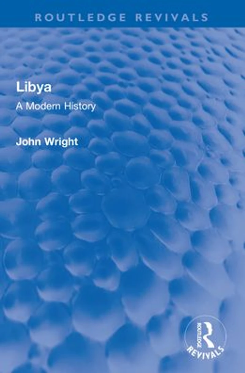 Libya: A Modern History