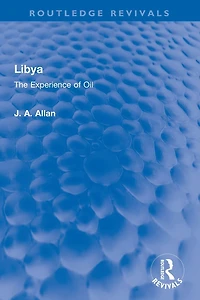 Libya: The Experience of Oil
