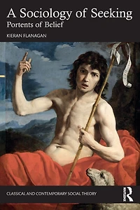 A Sociology of Seeking: Portents Belief