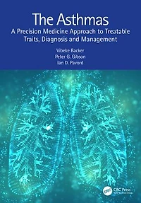The Asthmas: A Precision Medicine Approach to Treatable Traits, Diagnosis and Management