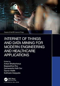 Internet of Things and Data Mining for Modern Engineering Healthcare Applications