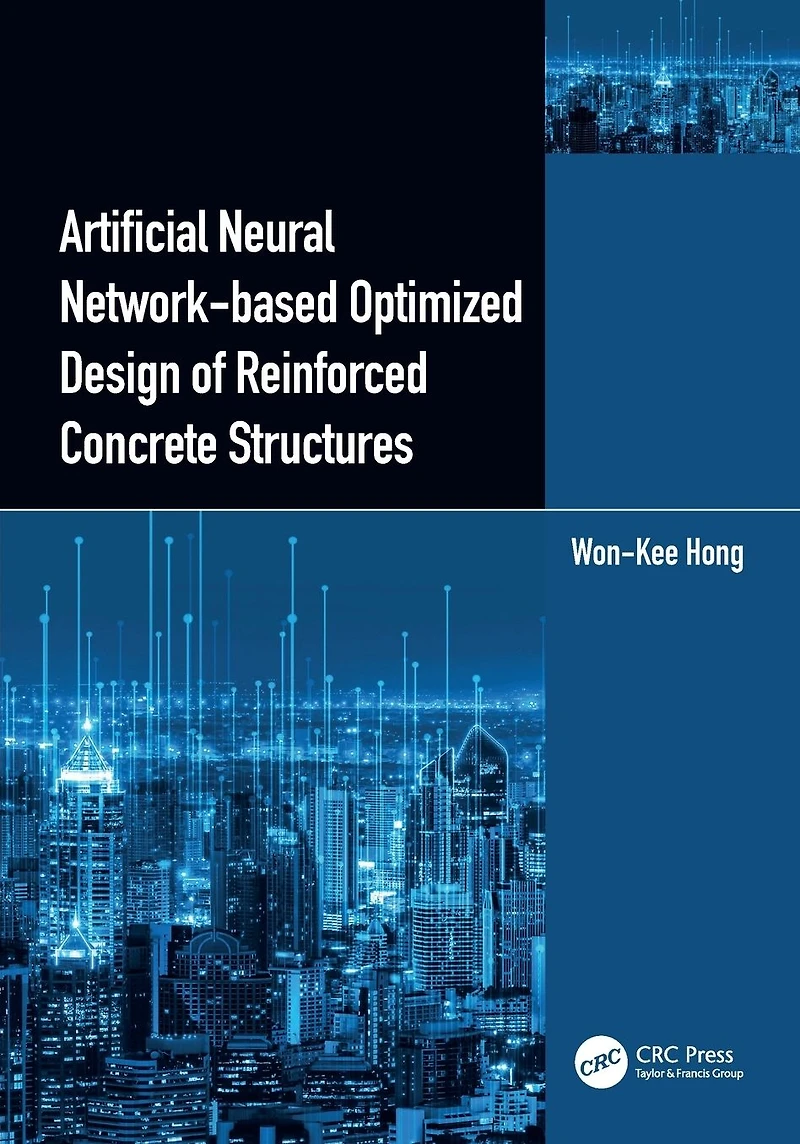 Artificial Neural Network-based Optimized Design of Reinforced Concrete Structures