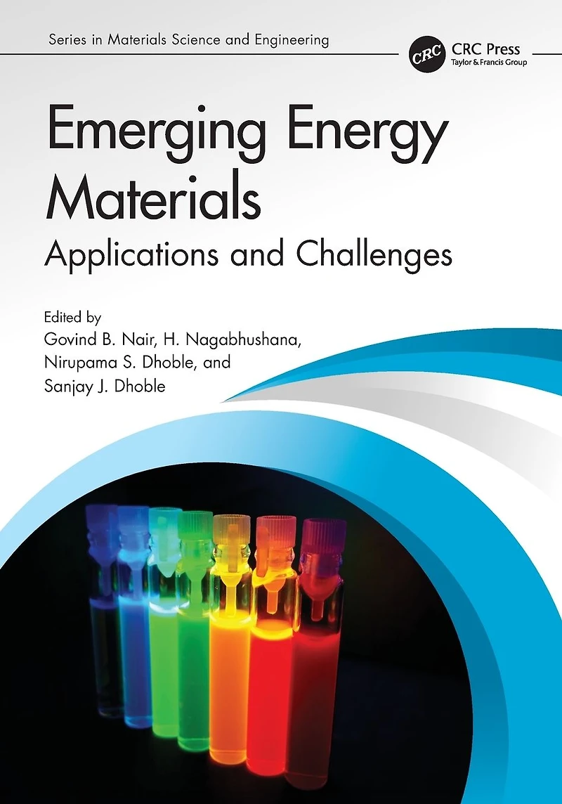 Emerging Energy Materials: Applications and Challenges