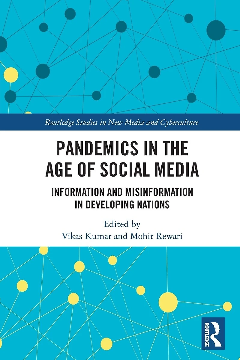 Pandemics the Age of Social Media: Information and Misinformation Developing Nations