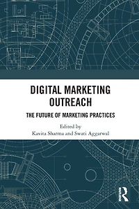 Digital Marketing Outreach: The Future of Practices