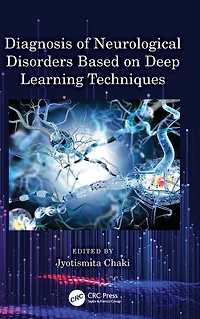 Diagnosis of Neurological Disorders Based on Deep Learning Techniques