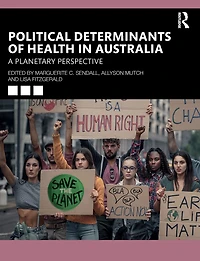 Political Determinants of Health Australia: A Planetary Perspective