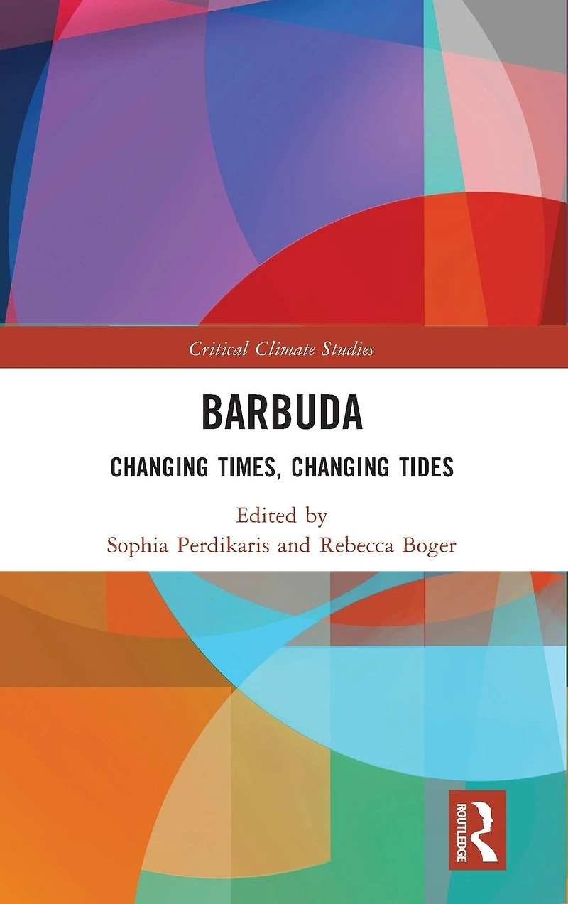 Barbuda: Changing Times, Tides