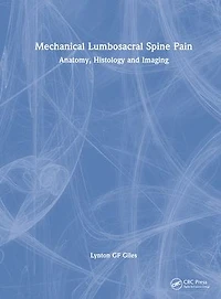Mechanical Lumbosacral Spine Pain: Anatomy, Histology and Imaging