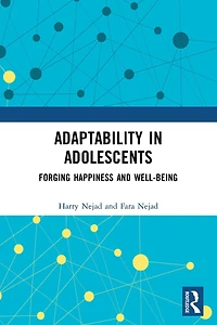 Adaptability Adolescents: Forging Happiness and Well-Being