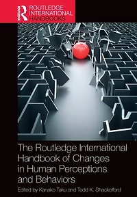 The Routledge International Handbook of Changes Human Perceptions and Behaviors