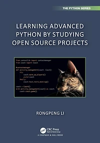 Learning Advanced Python by Studying Open Source Projects