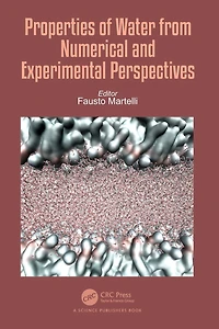 Properties of Water from Numerical and Experimental Perspectives