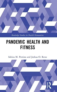 Pandemic Health and Fitness