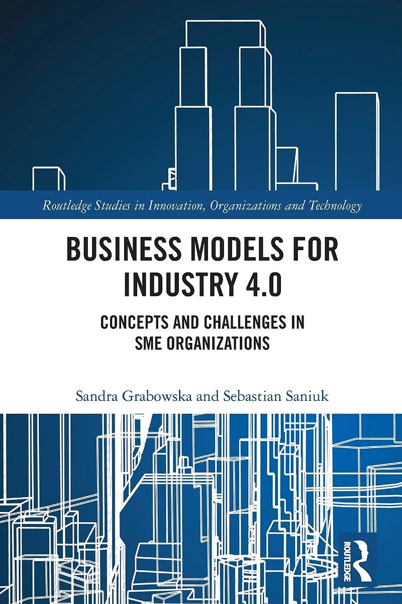 Business Models for Industry 4.0: Concepts and Challenges SME Organizations