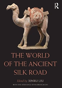 the World of Ancient Silk Road