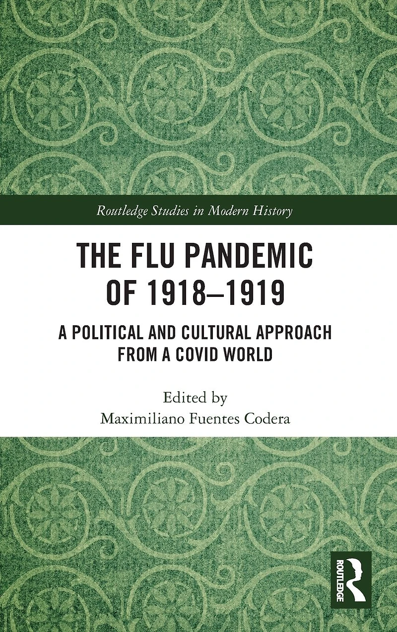 The Flu Pandemic of 1918-1919: a Political and Cultural Approach from COVID World