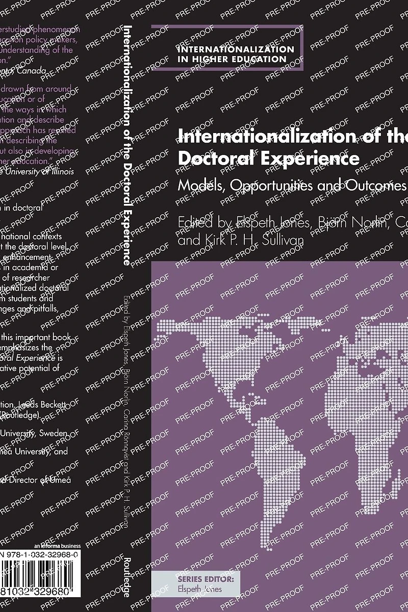 Internationalization of the Doctoral Experience: Models, Opportunities and Outcomes