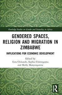 Gendered Spaces, Religion and Migration Zimbabwe: Implications for Economic Development
