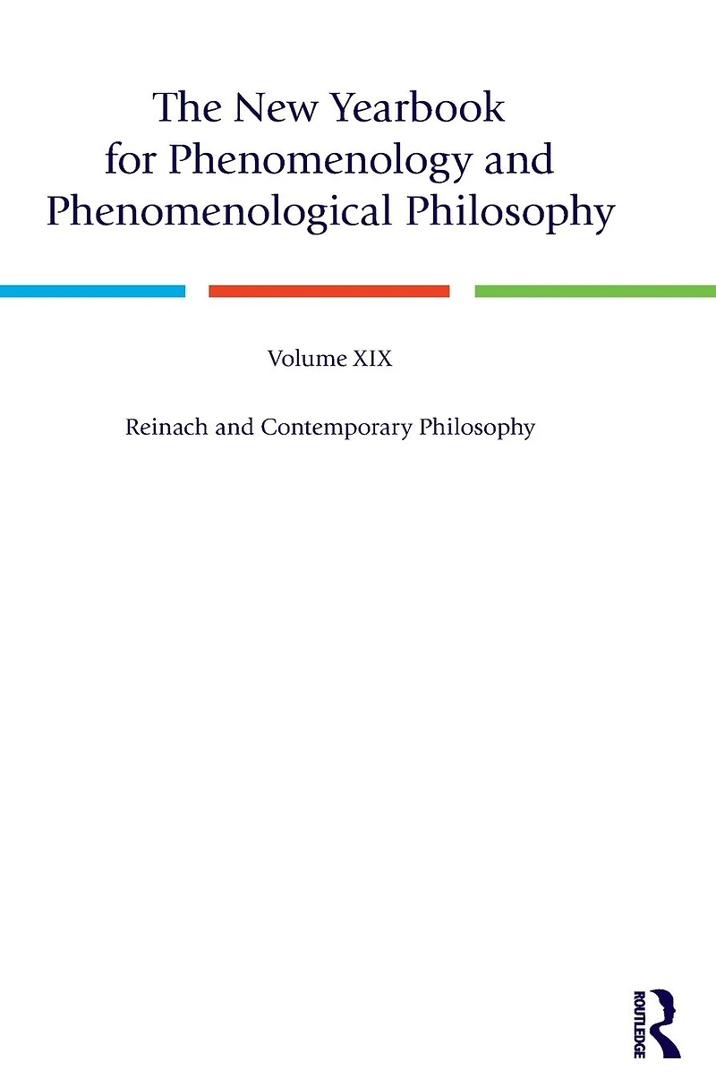 The New Yearbook for Phenomenology and Phenomenological Philosophy: Volume 19, Reinach Contemporary Philosophy