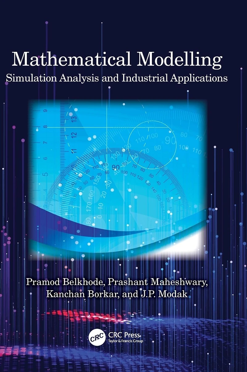 Mathematical Modelling: Simulation Analysis and Industrial Applications