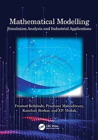 Mathematical Modelling: Simulation Analysis and Industrial Applications