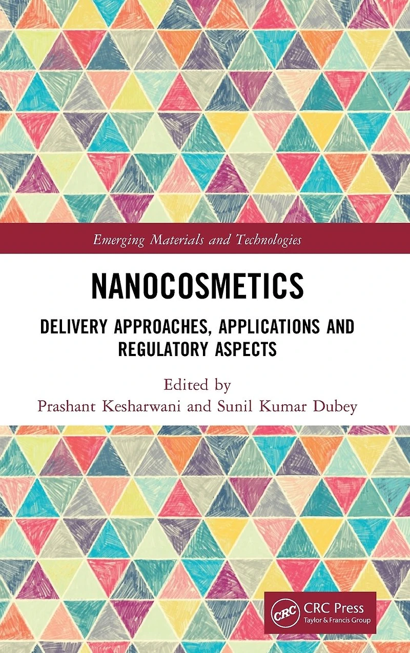 Nanocosmetics: Delivery Approaches, Applications and Regulatory Aspects