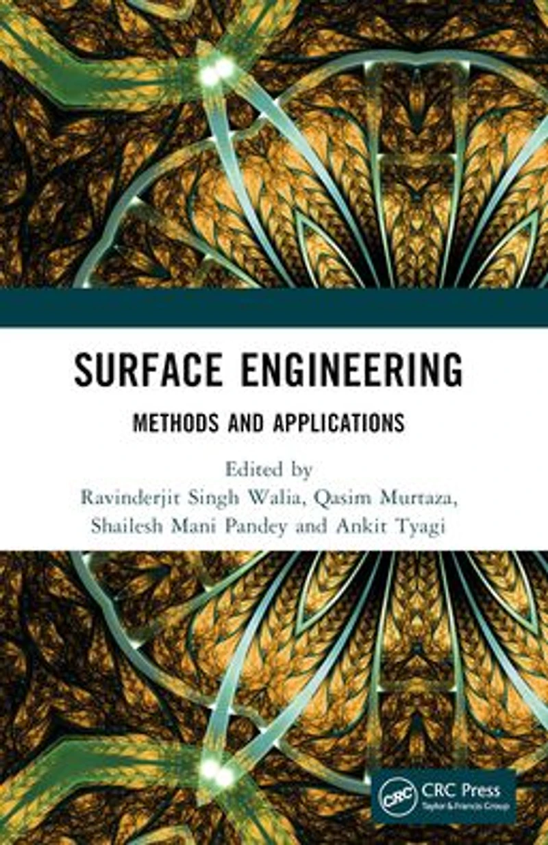 Surface Engineering: Methods and Applications