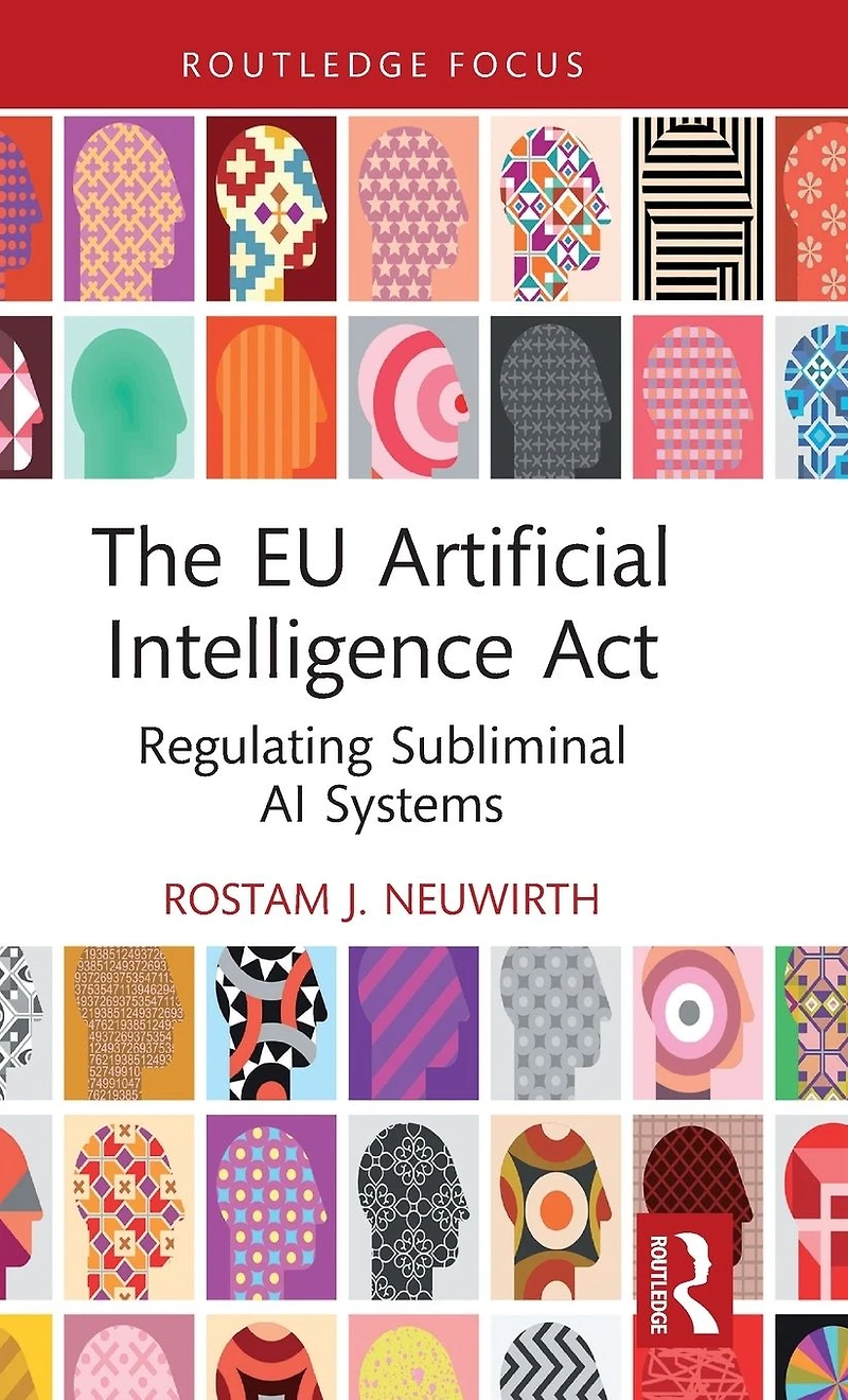 The EU Artificial Intelligence Act: Regulating Subliminal AI Systems