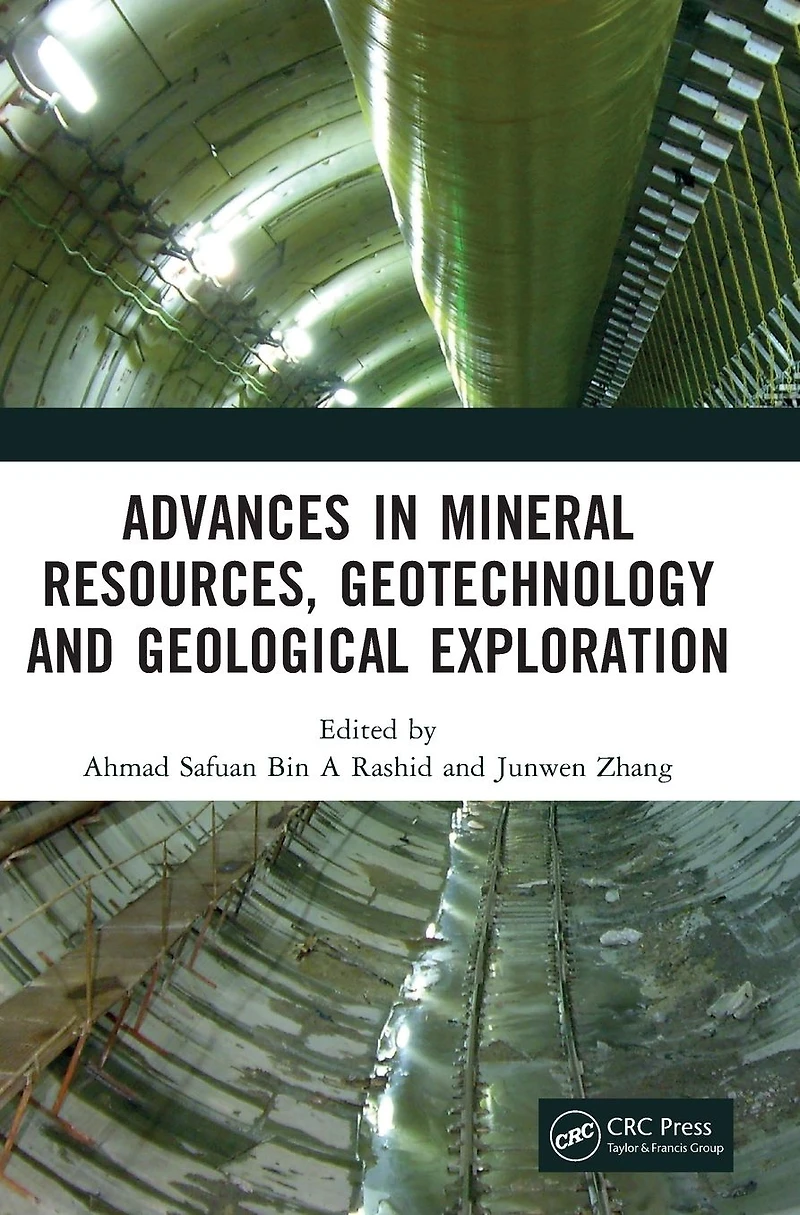 Advances Mineral Resources, Geotechnology and Geological Exploration: Proceedings of the 7th International Conference on Exploration (MRGGE 2022), Xining, China, 18-20 March, 2022